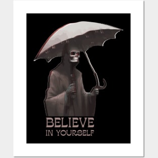 Believe In Yourself Posters and Art